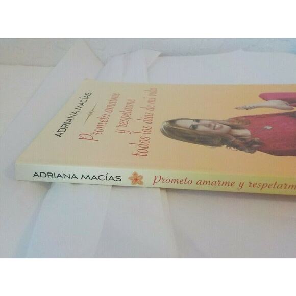 Prometo Amarme Respetarme Todos los Dias de mi Vida Adriana Macias Paperback - Picture 3 of 5